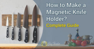 How to Make a Magnetic Knife Holder