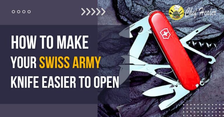 Unlocking Efficiency: How to Make Your Swiss Army Knife Easier to Open